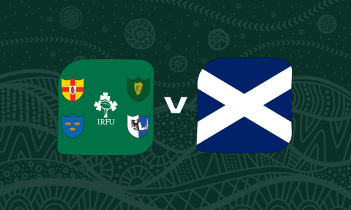 Ireland v Scotland